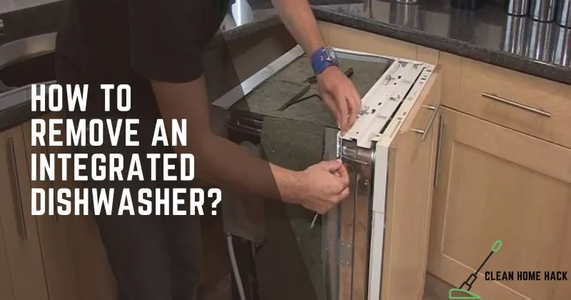 How to Remove an Integrated Dishwasher