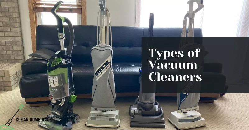 Types of Vacuum Cleaners