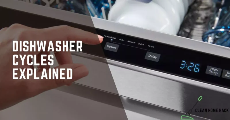 Dishwasher Cycles Explained