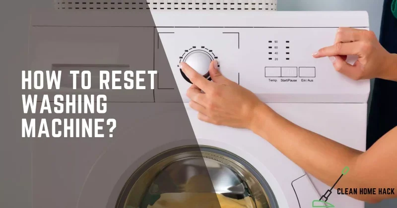 How to Reset Washing Machine