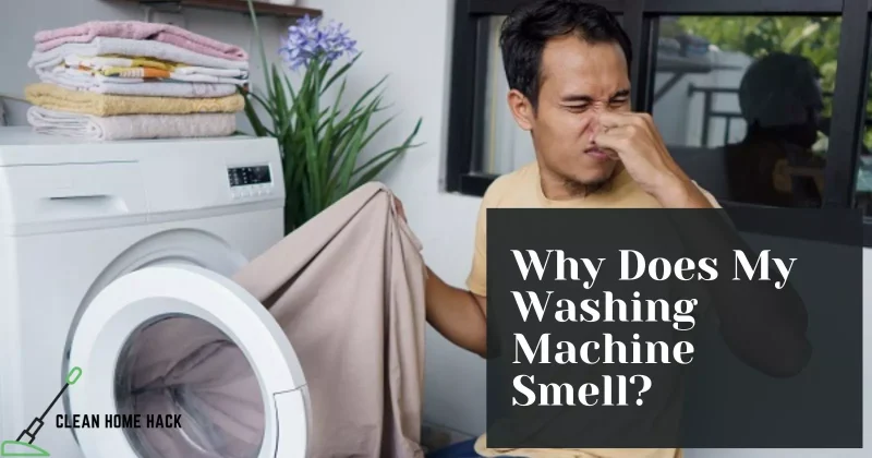 Why Does My Washing Machine Smell